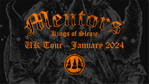 Mentors UK Tour - January 2024