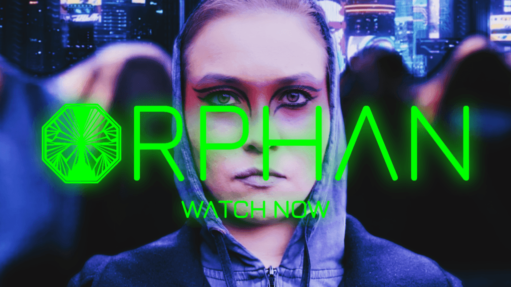 ORPHAN - Watch Now