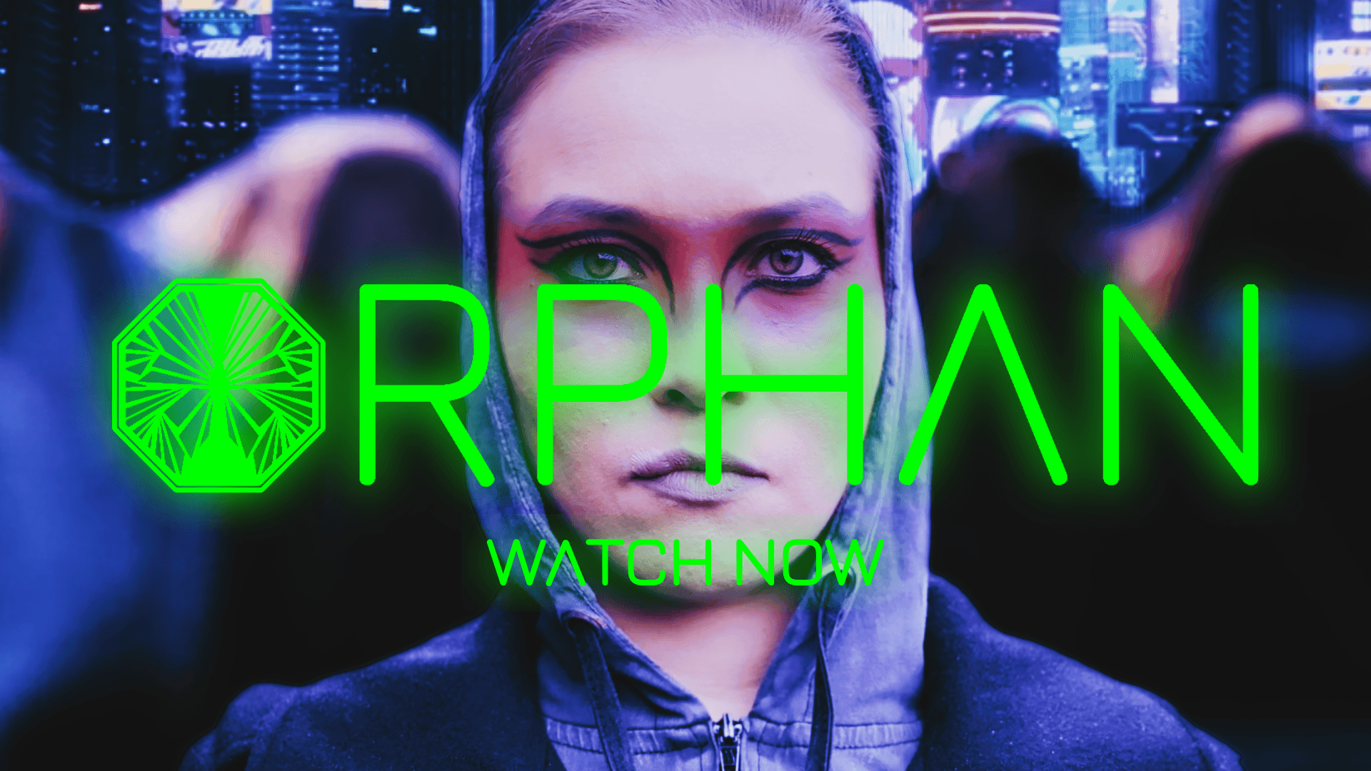 ORPHAN - Watch Now